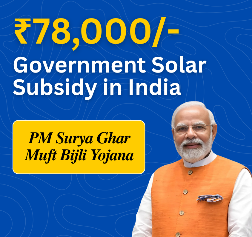 Government Solar Subsidy in India: Installation Guide by Powergene Solar Pvt Ltd